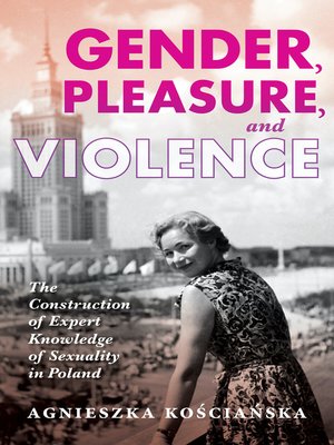 cover image of Gender, Pleasure, and Violence
